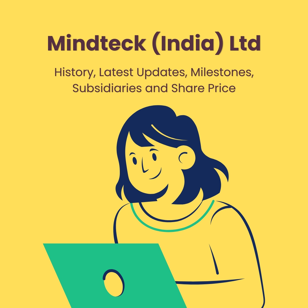 Featured image for Mindteck (India) Ltd.- History, Latest Updates, Milestones, Subsidiaries & Share Price